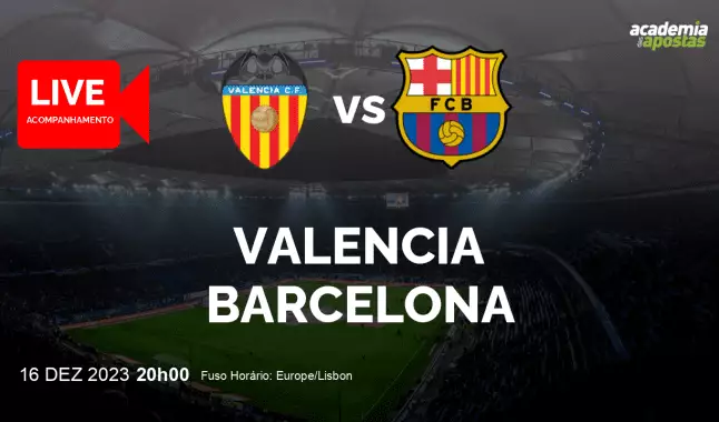 Valencia Barcelona livestream | Primera División | 16 December 2023