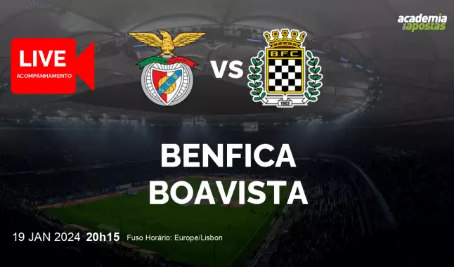 Benfica Boavista livestream | Liga Portugal Betclic | 19 January 2024