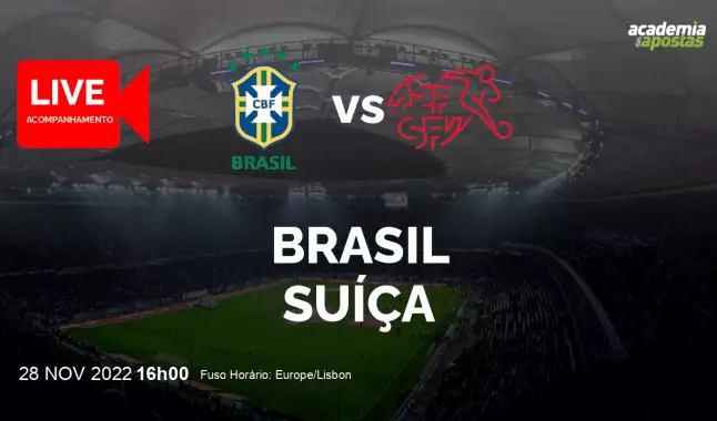 Brasil Suíça livestream | Mundial | 28 November 2022