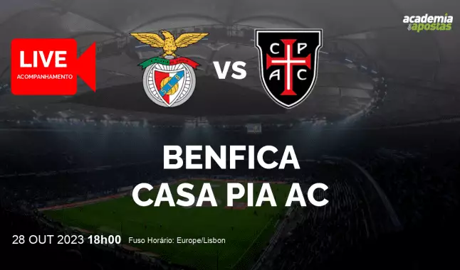 Benfica Casa Pia AC livestream | Liga Portugal Betclic | 28 October 2023