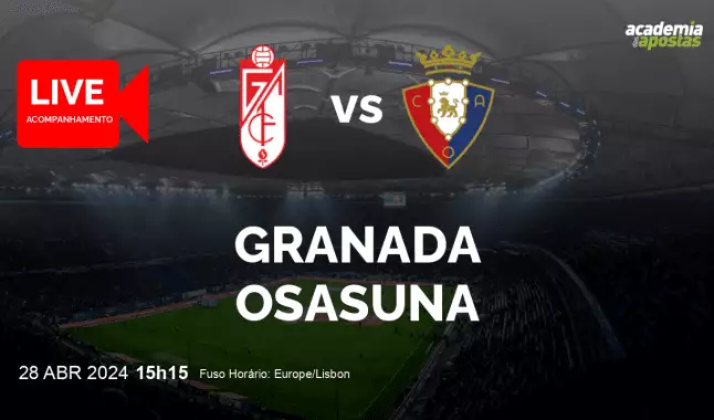 Granada Osasuna livestream | Primera División | 28 April 2024