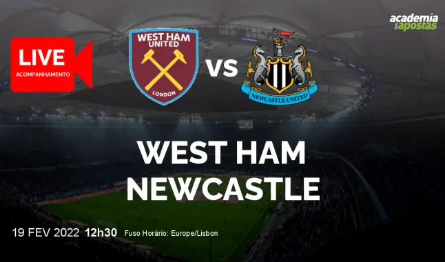 West Ham Newcastle livestream | Premier League | 19 February 2022