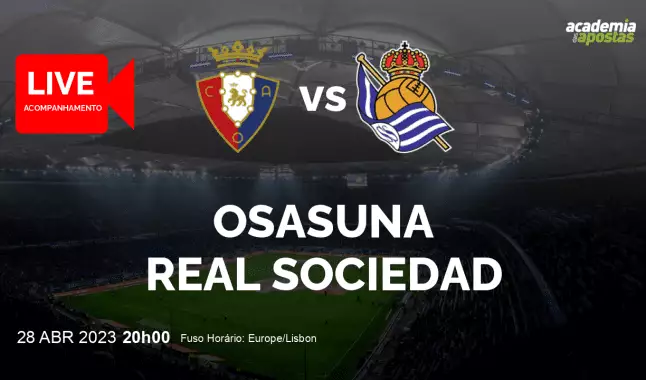 Osasuna Real Sociedad livestream | Primera División | 28 April 2023