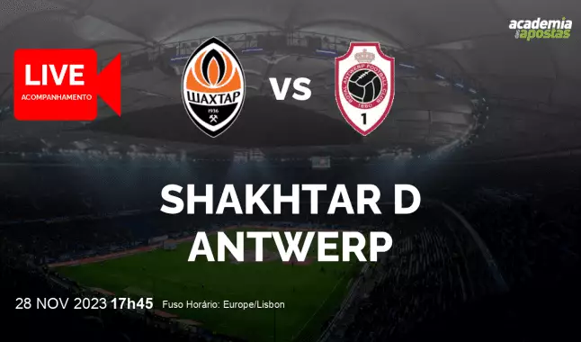 Shakhtar Antwerp livestream | UEFA Champions League | 28 November 2023