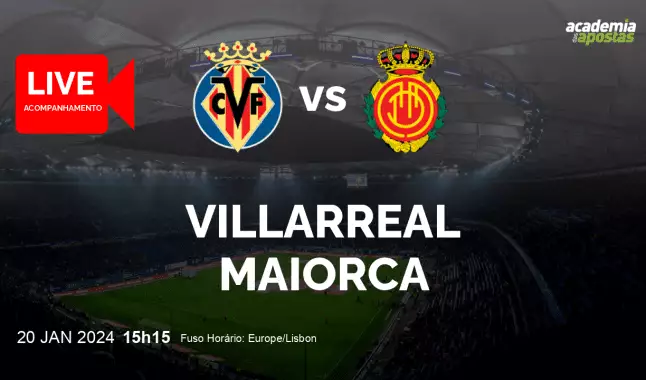 Villarreal Maiorca livestream | Primera División | 20 January 2024