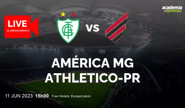 América MG Athletico-PR livestream | Serie A | 11 June 2023