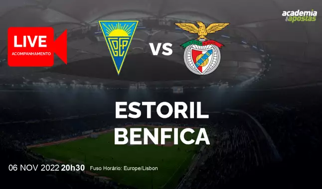 GD Estoril Benfica livestream | Liga Portugal Betclic | 06 November 2022