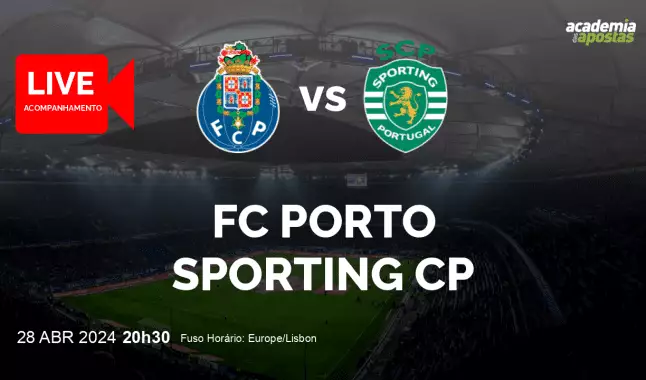 FC Porto Sporting CP livestream | Liga Portugal Betclic | 28 April 2024