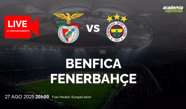 Benfica Fenerbahçe livestream | UEFA Champions League | 27 August 2025
