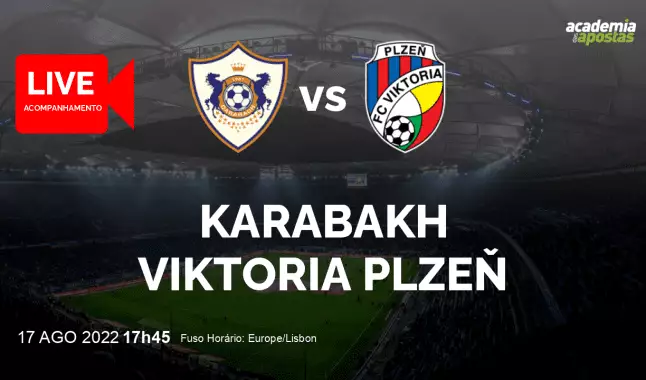 Karabakh Viktoria Plzeň livestream | UEFA Champions League | 17 August 2022