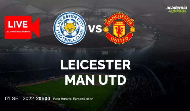 Leicester Man Utd livestream | Premier League | 01 September 2022