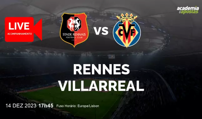 Rennes Villarreal livestream | UEFA Europa League | 14 December 2023