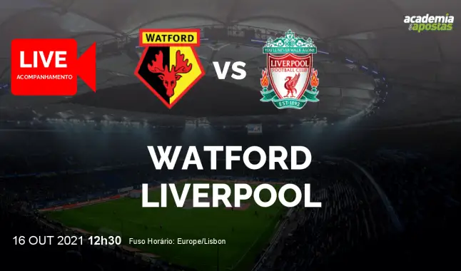 Watford Liverpool livestream | Premier League | 16 October 2021