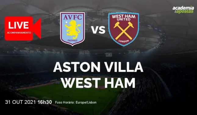 Aston Villa West Ham livestream | Premier League | 31 October 2021