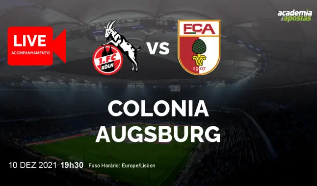 Colonia Augsburg livestream | Bundesliga | 10 December 2021