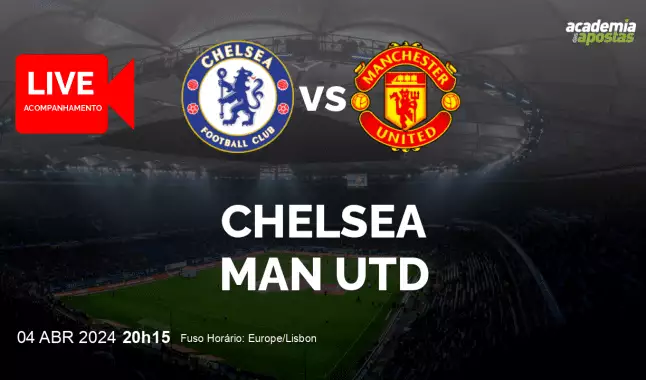 Chelsea Man Utd livestream | Premier League | 04 April 2024