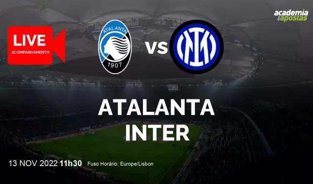 Atalanta Inter livestream | Serie A | 13 November 2022