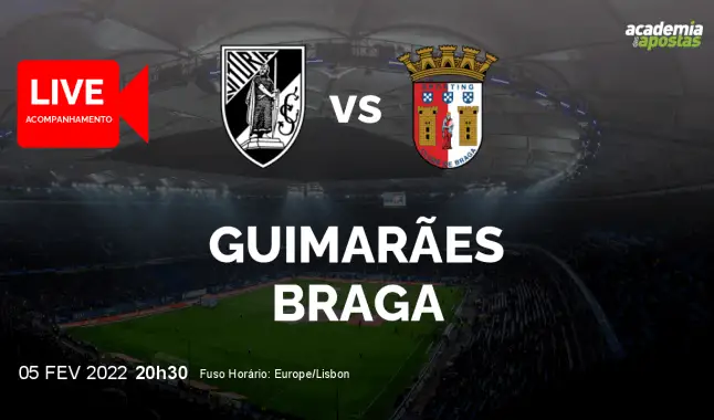 Vitória SC SC Braga livestream | Liga Portugal Betclic | 05 February 2022