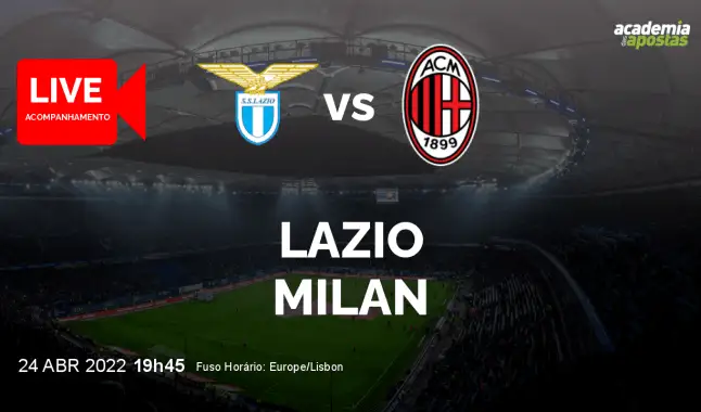 Lazio Milan livestream | Serie A | 24 April 2022
