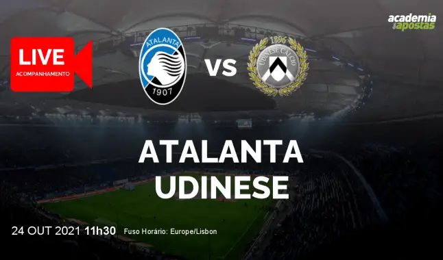 Atalanta Udinese livestream | Serie A | 24 October 2021