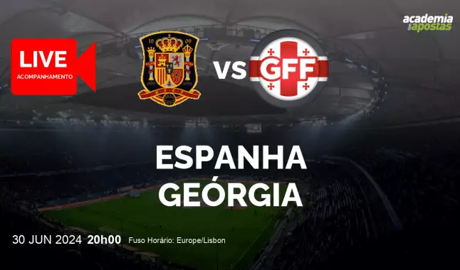 Espanha Geórgia livestream | Campeonato Europeu | 30 June 2024