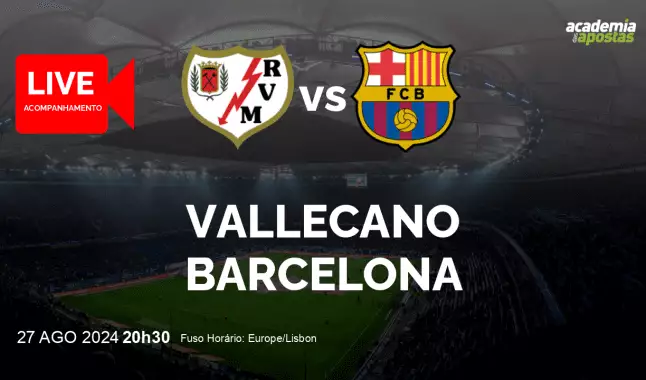 Vallecano Barcelona livestream | Primera División | 27 August 2024