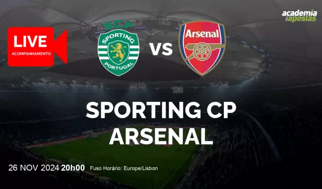 Sporting CP Arsenal livestream | UEFA Champions League | 26 November 2024