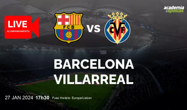Barcelona Villarreal livestream | Primera División | 27 January 2024