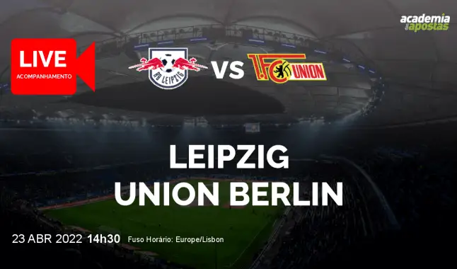 Leipzig Union Berlin livestream | Bundesliga | 23 April 2022