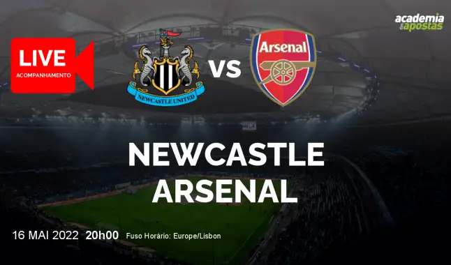 Newcastle Arsenal livestream | Premier League | 16 May 2022