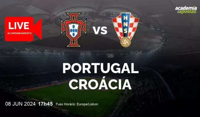 Portugal Croácia livestream | Amigáveis | 08 June 2024