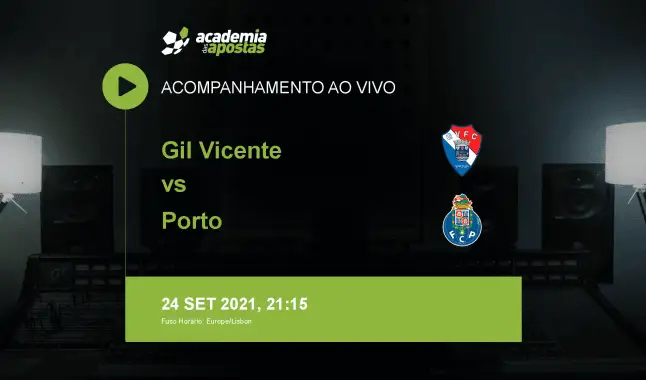 Gil Vicente FC FC Porto livestream | Liga Portugal Betclic | 24 September 2021