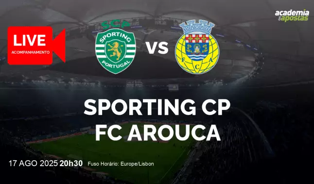 Sporting CP FC Arouca livestream | Liga Portugal Betclic | 17 August 2025