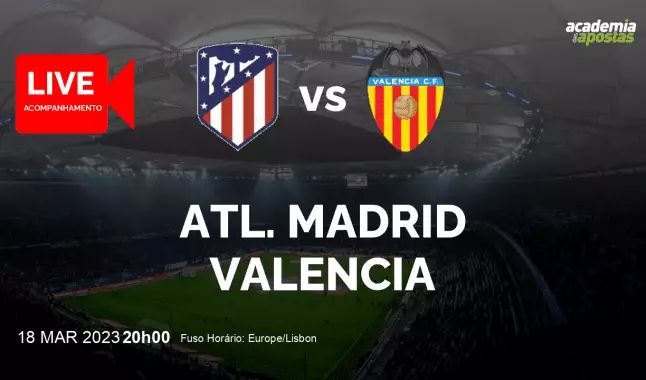 Atl. Madrid Valencia livestream | Primera División | 18 March 2023