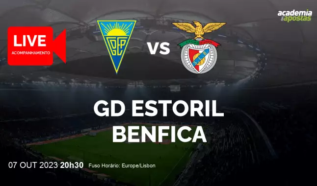 GD Estoril Benfica livestream | Liga Portugal Betclic | 07 October 2023
