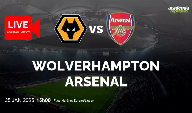 Wolverhampton Arsenal livestream | Premier League | 25 January 2025