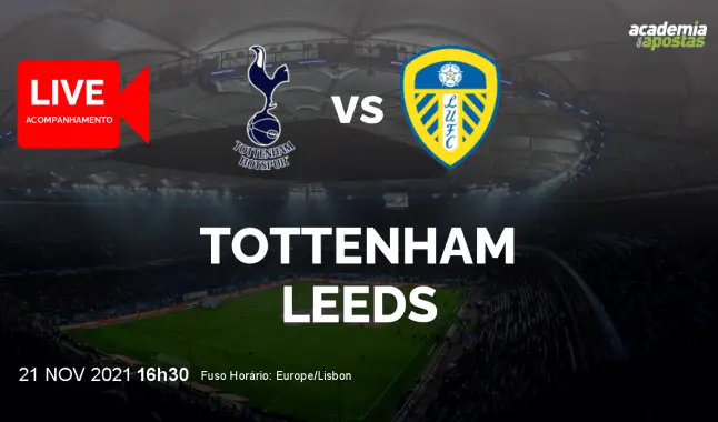 Tottenham Leeds livestream | Premier League | 21 November 2021