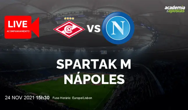 Spartak M Nápoles livestream | UEFA Europa League | 24 November 2021