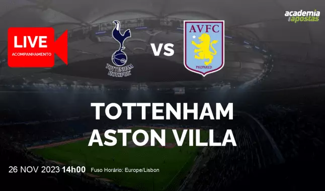 Tottenham Aston Villa livestream | Premier League | 26 November 2023