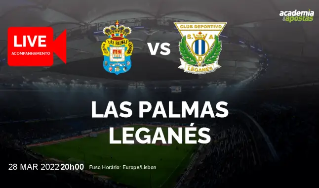 Las Palmas Leganés livestream | Segunda División | 28 March 2022