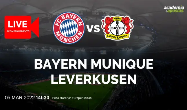 Bayern Munique Leverkusen livestream | Bundesliga | 05 March 2022
