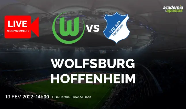 Wolfsburg Hoffenheim livestream | Bundesliga | 19 February 2022