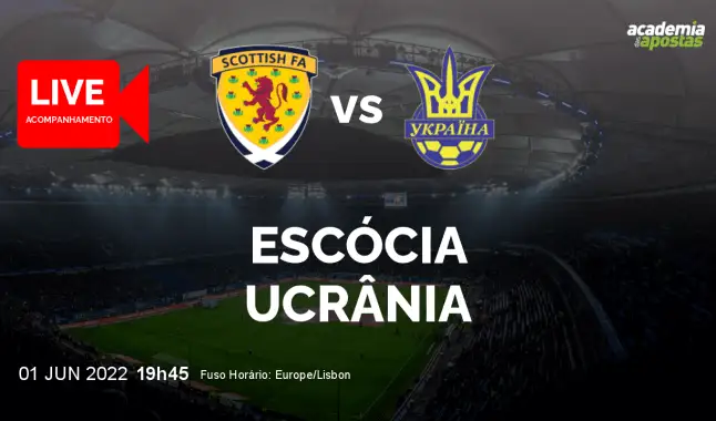 Escócia Ucrânia livestream | WC Qualification Europe | 01 June 2022