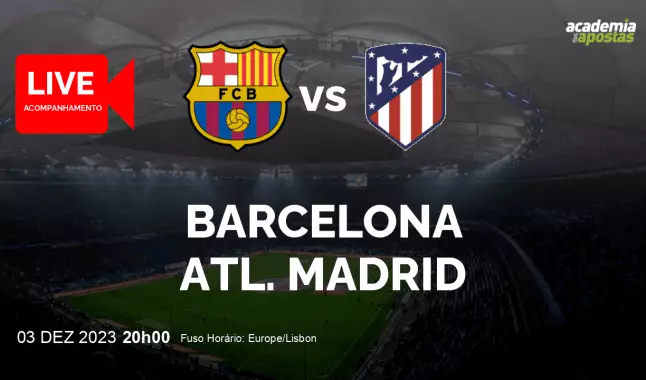 Barcelona Atl. Madrid livestream | Primera División | 03 December 2023
