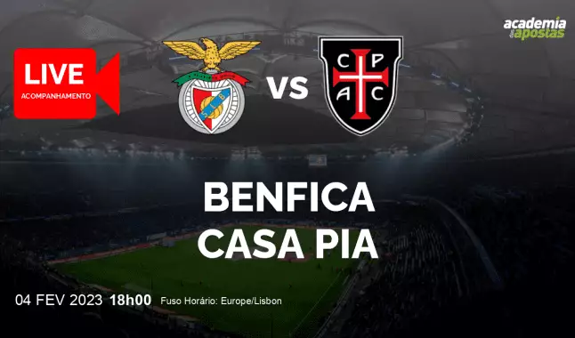 Benfica Casa Pia AC livestream | Liga Portugal Betclic | 04 February 2023