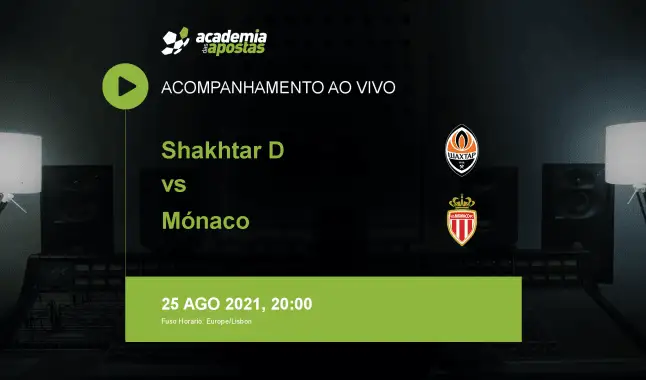 Shakhtar Mónaco livestream | UEFA Champions League | 25 August 2021