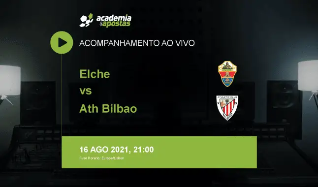Elche Ath Bilbao livestream | Primera División | 16 August 2021
