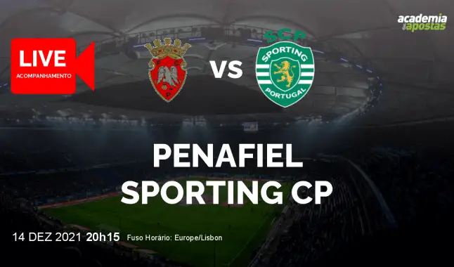 FC Penafiel Sporting CP livestream | Taça da Liga | 14 December 2021