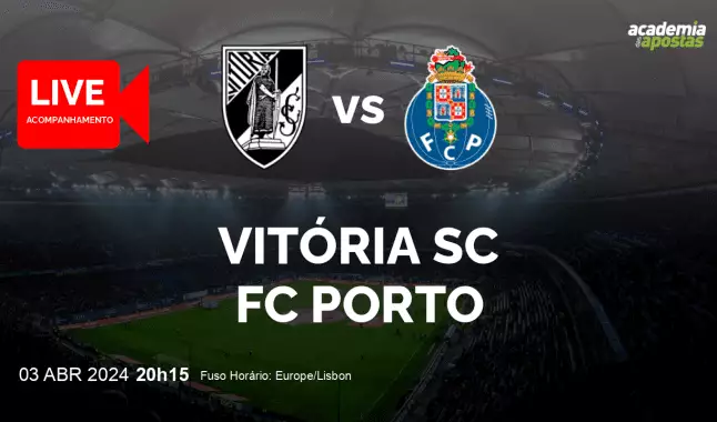 Vitória SC FC Porto livestream | Taça de Portugal | 03 April 2024