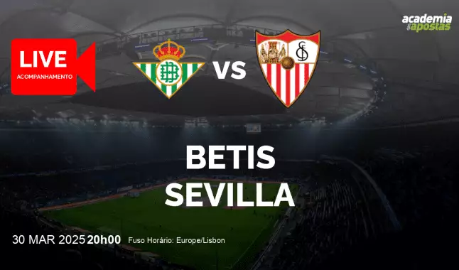 Betis Sevilla livestream | Primera División | 30 March 2025